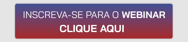 Clique aqui para o WEBINAR